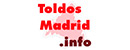 Toldos en Madrid. Empresas de toldos en Madrid.