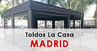 Toldos La Casa. Empresas de toldos en Madrid.